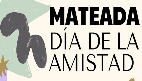 SAUCE DE LUNA: MATEADA DÍA DE LA AMISTAD